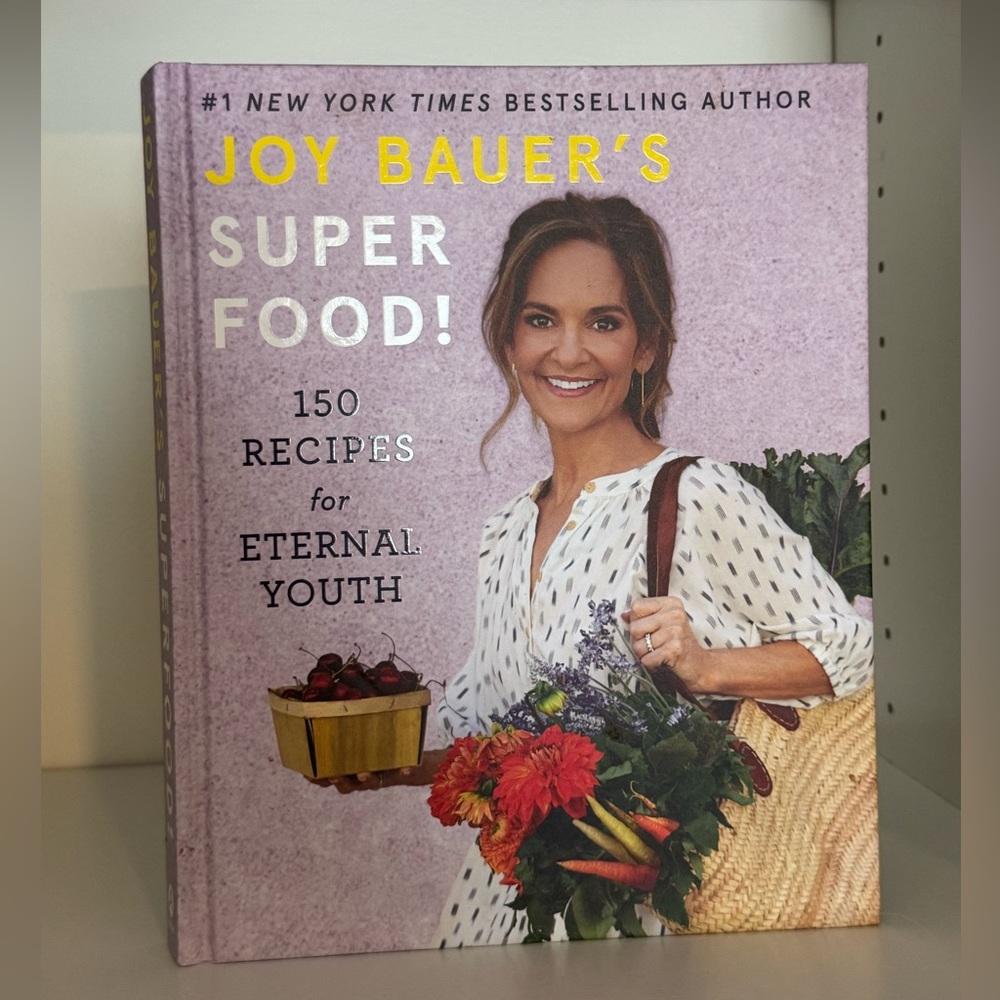 Joy Bauer's Super Food Eternal‎ Youth CookBook with Gold and Purple Cover